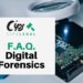 F.A.Q. Digital Forensics