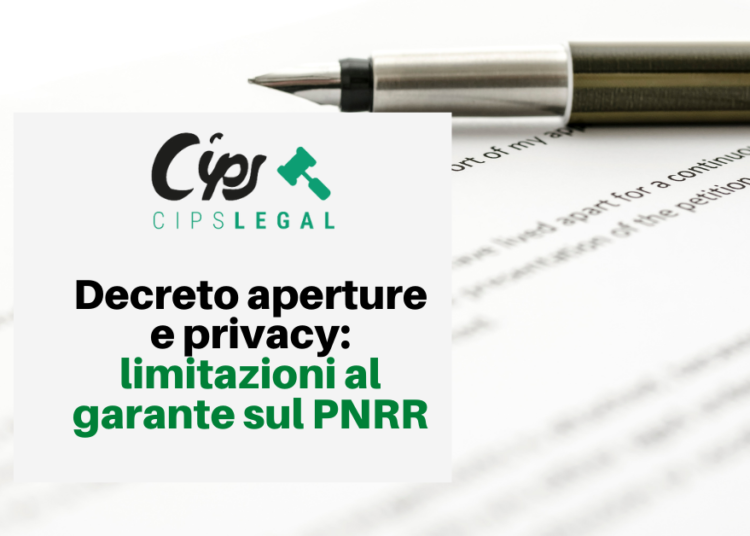 Decreto aperture e privacy: limitazioni al garante sul PNRR
