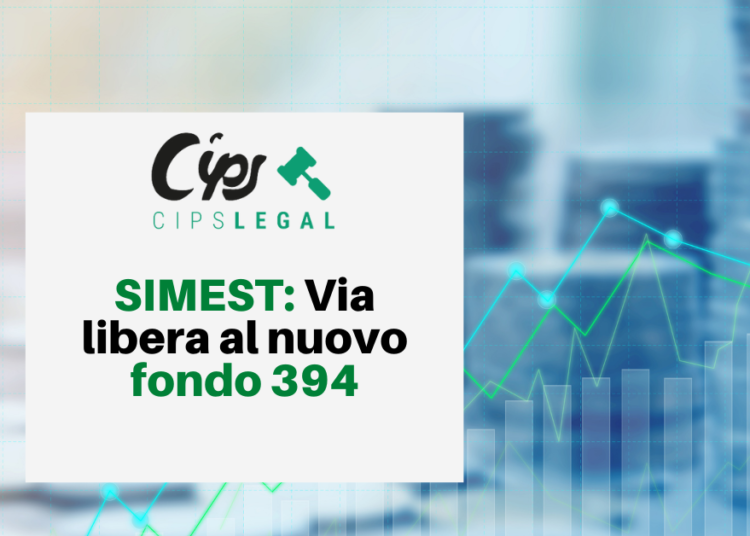 SIMEST: Via libera al nuovo fondo 394