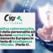 Cognitive cybersecurity, diritti della personalità ed evoluzione normativa, il regolamento Europeo in materia di Intelligenza Artificiale. (Parte II).