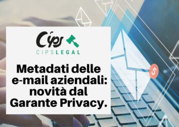 Metadati delle e-mail aziendali: novità dal Garante Privacy.