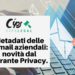 Metadati delle e-mail aziendali: novità dal Garante Privacy.