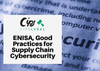 ENISA, Good Practices for Supply Chain Cybersecurity