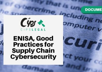 ENISA, Good Practices for Supply Chain Cybersecurity