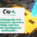 “Crittografia 4.0: Evoluzione, Norme e Sfide nell’Era dell’Intelligenza Artificiale”.