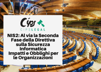 NIS2: Al via la Seconda Fase della Direttiva sulla Sicurezza Informatica  Impatti e Obblighi per le Organizzazioni